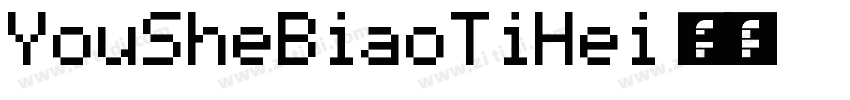 YouSheBiaoTiHei 普通字体转换